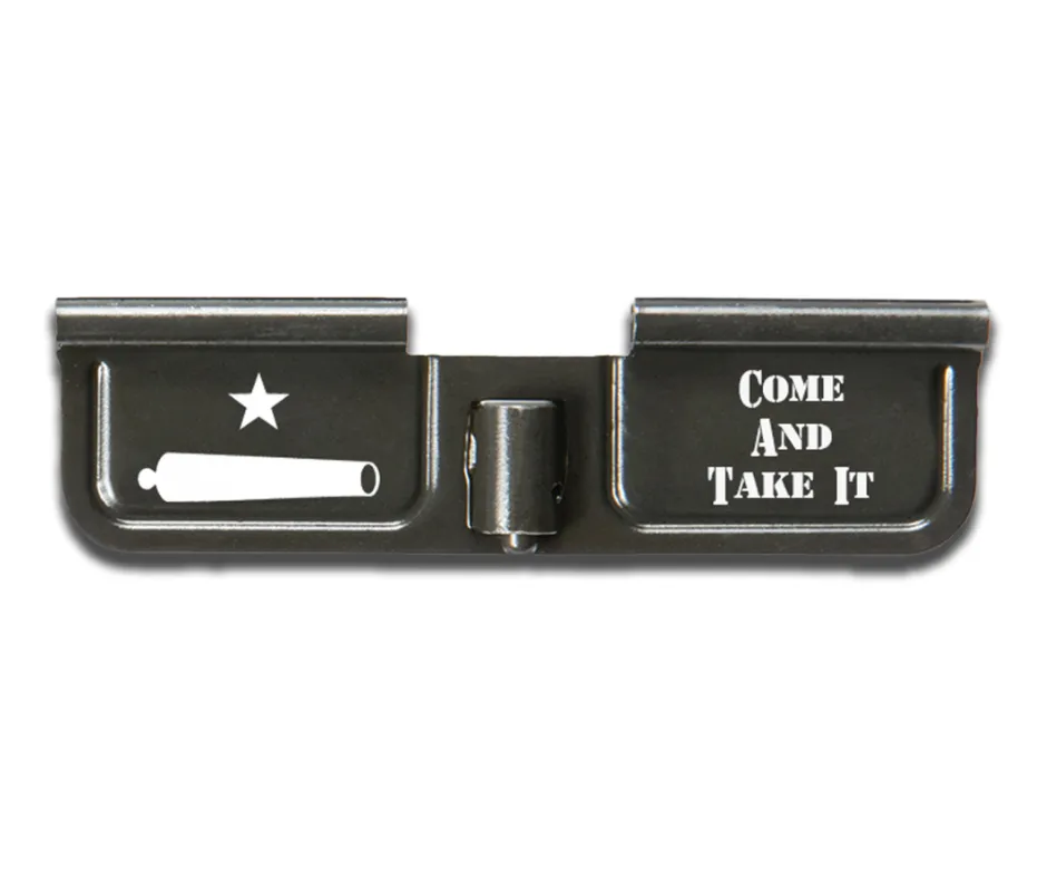 ENGRAVED EJECTION PORT COVER AR15/M16/M4  - COME AND TAKE IT