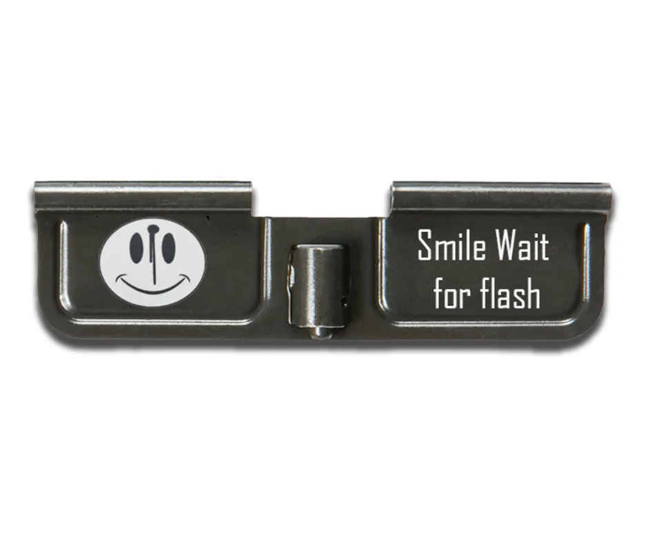 ENGRAVED EJECTION PORT COVER AR15/M16/M4  - SMILE AND WAIT FOR THE FLASH